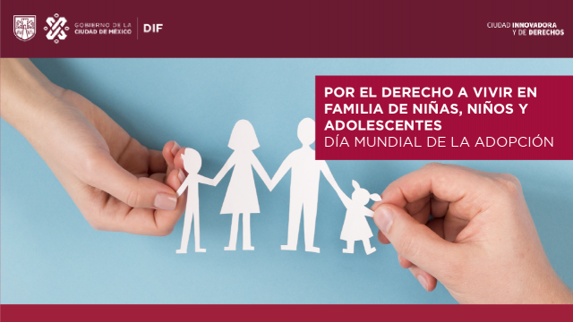 Por el Derecho  Vivir en Familia -  Día Mundial de la Adopción